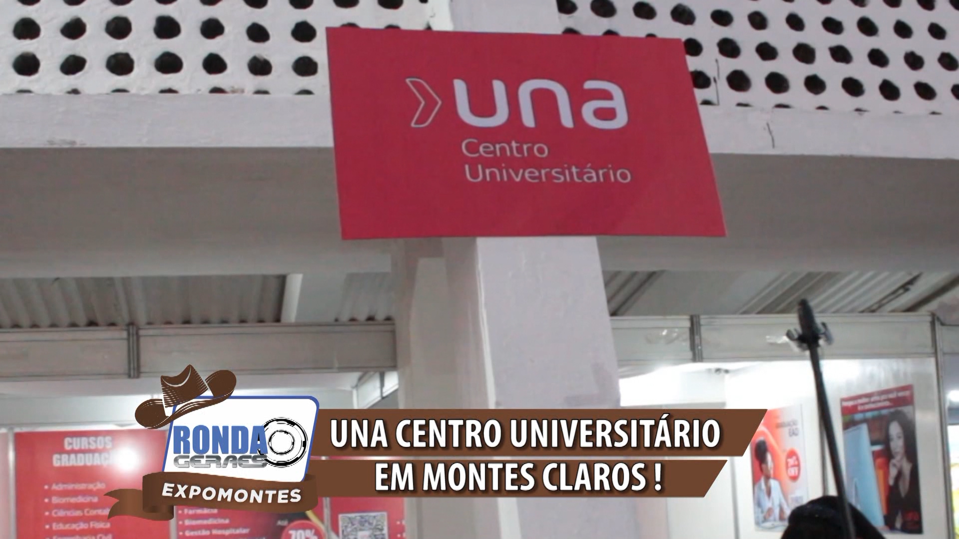 ”Ronda Geraes na Expomontes” na Una Centro Universitário !