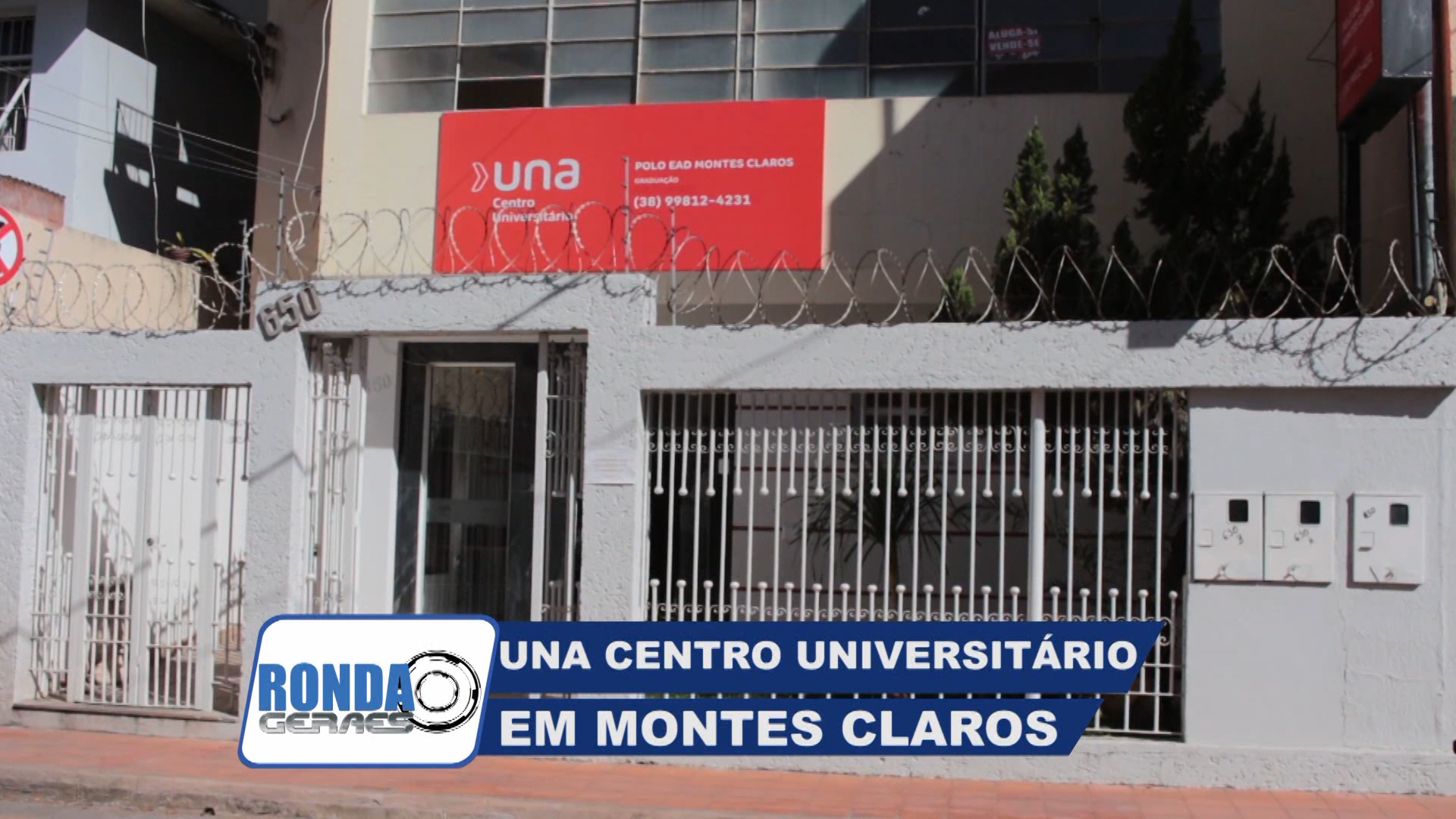”Ronda Geraes” na Una Centro Universitário em Montes Claros !