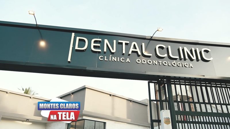 ”Montes Claros na Tela” e a nova Parceria com a Dental Clinic Clinica Odontológica !