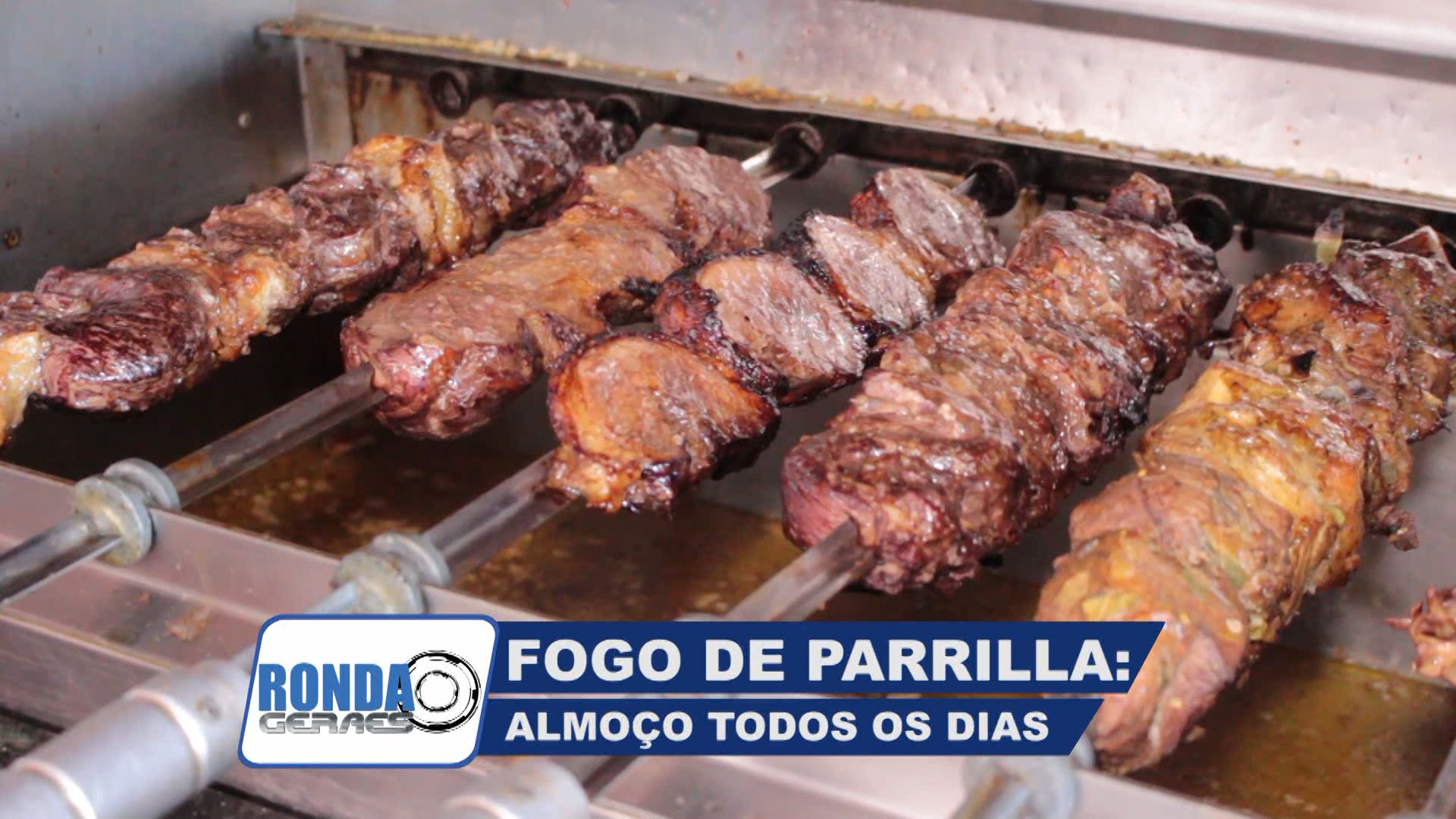 “Ronda Geraes” no Fogo de Parrilla em Montes Claros com almoço todos os dias !