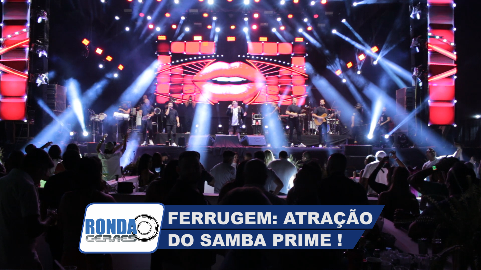 ”Ronda Geraes”: Ferrugem canta sucessos no Samba Prime Montes Claros !