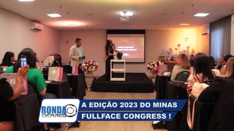 ”Ronda Geraes” na edição do Minas Full Face Congress 2023