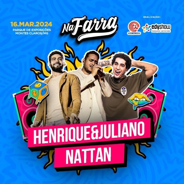 ”Na Farra”, com Henrique & Juliano e Nattan, abre calendário 2024 da Cia Promoções