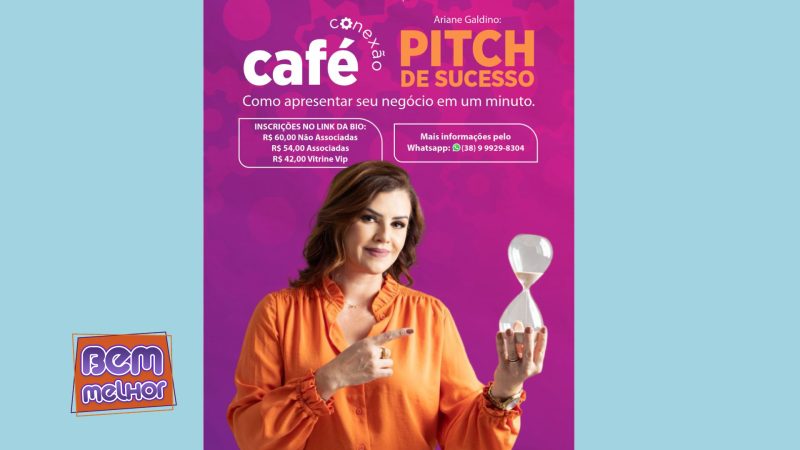 “Bem Melhor” – Agenda: Câmara da Mulher realiza primeiro Café Conexão para empreendedoras