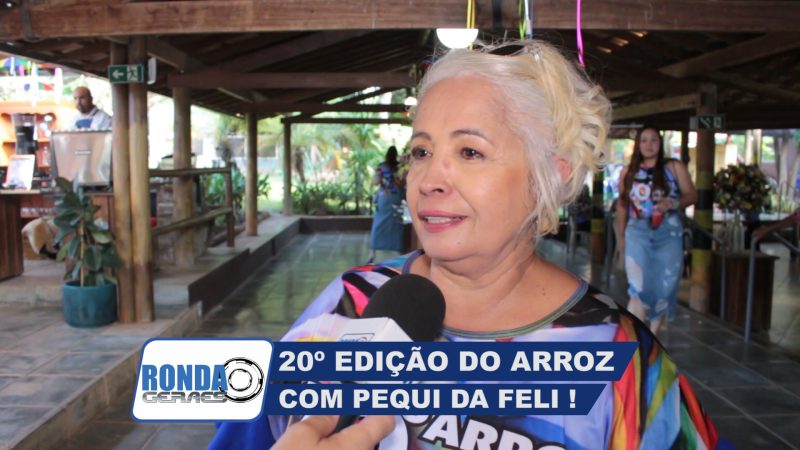 ”Ronda Geraes” na 20º edição do Arroz do Pequi da Felicidade Tupinambá !