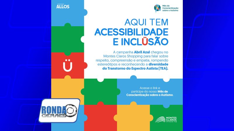 Montes Claros Shopping promove, junto à Allos, campanha nacional de sensibilização sobre o Transtorno do Espectro Autista (TEA)