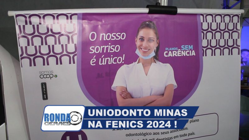 ”Ronda Geraes” na Fenics: Uniodonto Minas