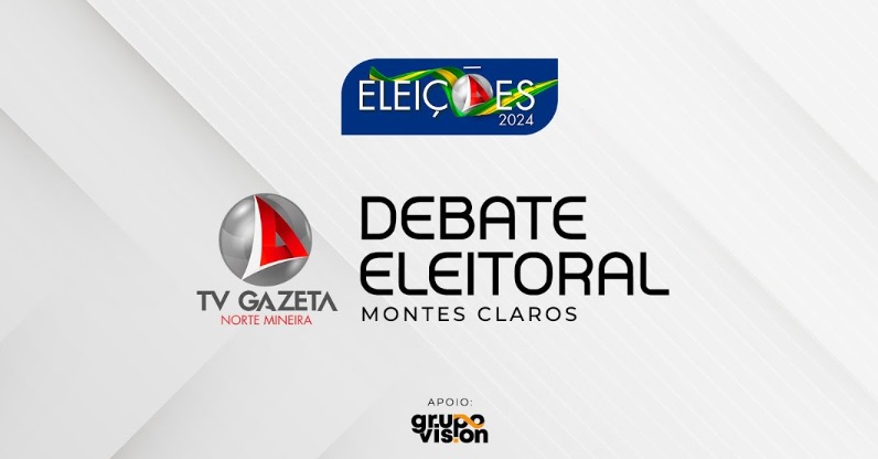 Debate Eleições 2024 na TV Gazeta Norte Mineira