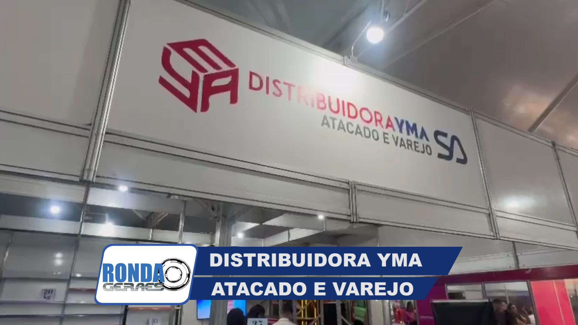 ”Ronda Geraes” na Fenics na Distribuidora YMA