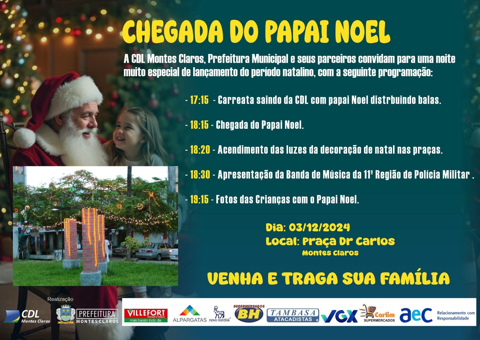 Montes Claros celebra a chegada das luzes de Natal e do Papai Noel