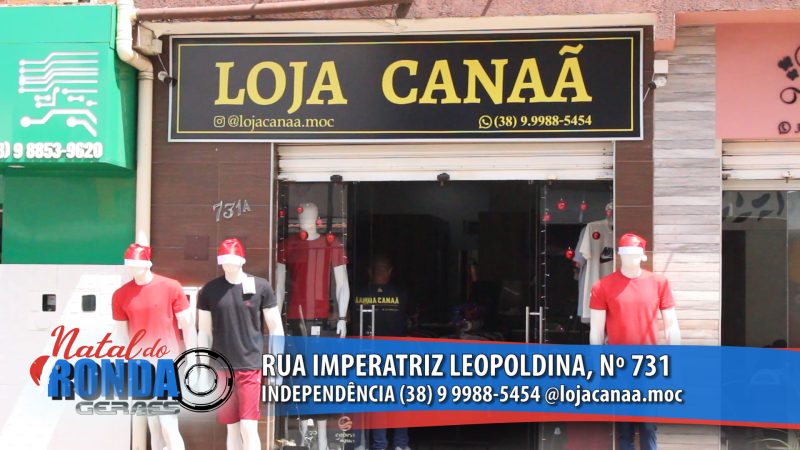 “Natal do Ronda Geraes”: na Loja Canaã Moda Masculina no bairro Independência em Montes Claros