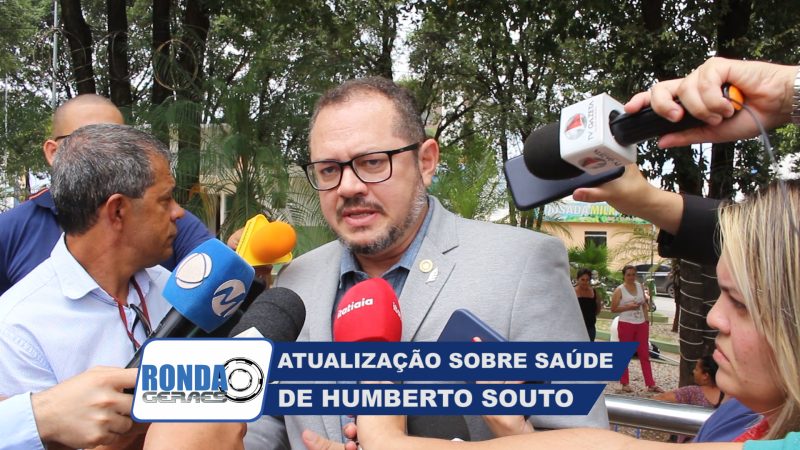 ”Ronda Geraes”: Ex-Prefeito Humberto Souto vai ser transferido para Brasília !