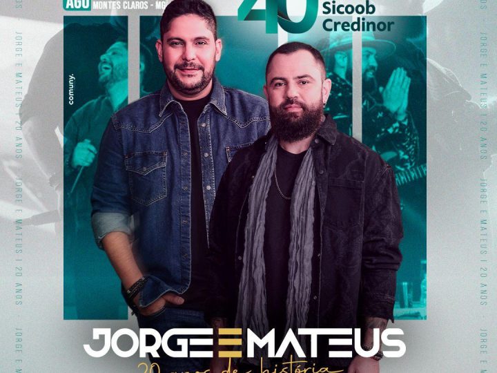 Sicoob Credinor abre as comemorações dos 40 anos com show de Jorge & Mateus