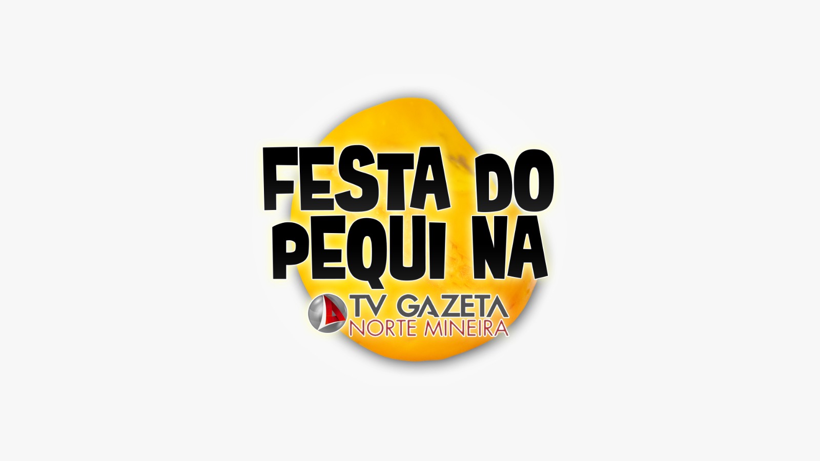 ”Festa do Pequi na Gazeta Norte Mineira”: Confira Programação !