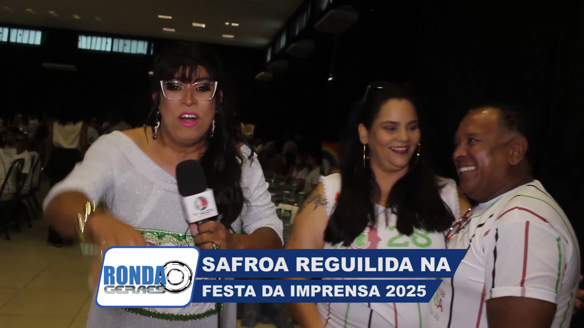 ”Ronda Geraes”: Safroa Reguilida na Festa da Imprensa 2025 !